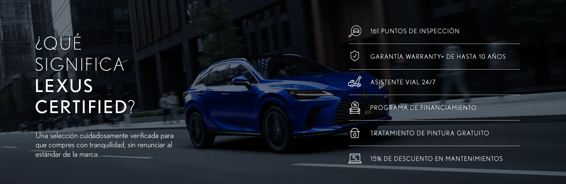 ¿Qué significa Lexus Certified?
