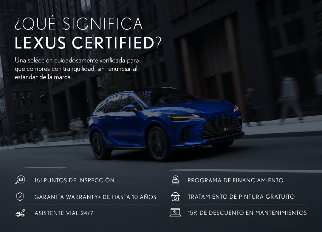 ¿Qué significa Lexus Certified?